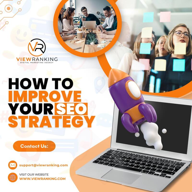 how to improve your seo strategy viewranking